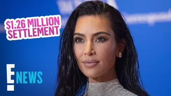 Kim Kardashian to Pay $1.26M Settlement For SEC Charges | E! News