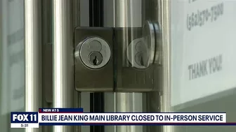 Long Beach main library closes amid safety concerns