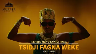 N-Pro Game - Tsidji Fagna Weke (Audio Officiel)