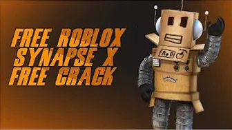 SYNAPSE X CRACKED | SYNAPSE X ROBLOX HACK | FREE VERSION FOR PC 2022