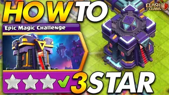 HOW TO 3 STAR THE EPIC MAGIC CHALLENGE | Clash of Clans