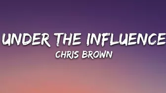 Chris Brown - Under The Influence (sped up/TikTok Remix) Lyrics | your body lightweight speaks to me