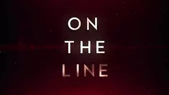 ON THE LINE Official Trailer (2022)