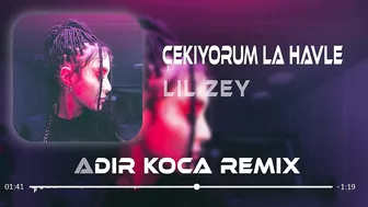 LİL ZEY - Çekiyorum La Havle (Kadir Koca Remix) | OnlyFans