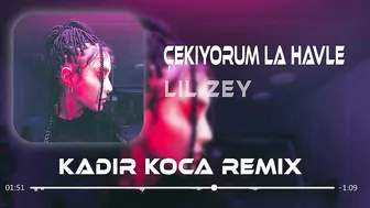 LİL ZEY - Çekiyorum La Havle (Kadir Koca Remix) | OnlyFans