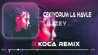 LİL ZEY - Çekiyorum La Havle (Kadir Koca Remix) | OnlyFans