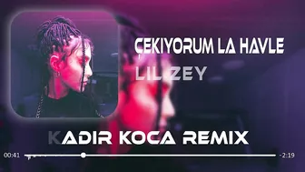 LİL ZEY - Çekiyorum La Havle (Kadir Koca Remix) | OnlyFans