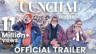 Uunchai - Official Trailer | Amitabh Bachchan, Anupam Kher, Boman Irani | Rajshri Movie