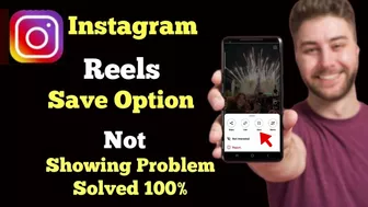 Instagram Reels Video Save Option Not Showing | How to Get Reels Video Save Option in instagram 2022