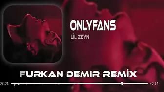 Lil Zey - OnlyFans ( Furkan Demir & Erdem Düzgün Remix ) | Çekiyorum La Havle