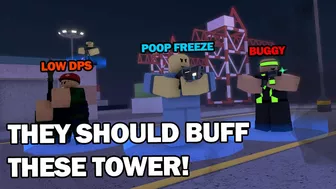 These Tower Should Get Buff! (Tower Defense Simulator) | Roblox