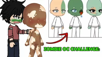 ZOMBIE OC Challenge!! ????????????‍♀️????‍♂️ (Gacha Trend...)