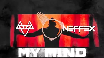 NEFFEX - My Mind ???? [Copyright Free] No.169