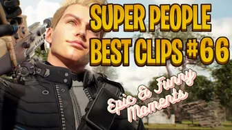 NEW Super People BEST CLIPS #66 - Montage / Highlights - Epic & Funny Moments