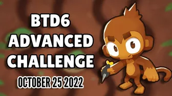 BTD6 Advanced Challenge - Monkey Friends (October 25 2022)