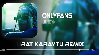 Lil Zey - OnlyFans ( Murat Karaytu Remix ) Çekiyorum La Havle