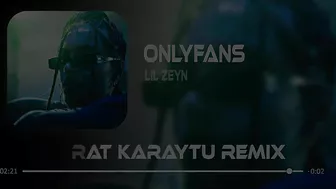 Lil Zey - OnlyFans ( Murat Karaytu Remix ) Çekiyorum La Havle