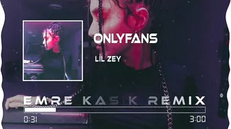 Lil Zey - OnlyFans ( Emre Kaşık Remix ) | Çekiyorum La Havle