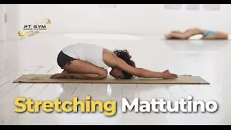 STRETCHING MATTUTINO [ RELAX ]