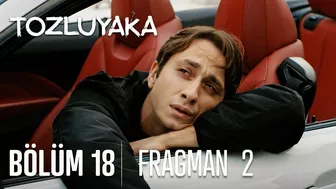 Tozluyaka 18. Bölüm 2. Fragmanı