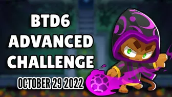 BTD6 Advanced Challenge - H33X's Challenge (October 29 2022)