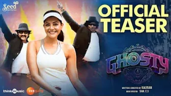 Ghosty - Teaser | Kajal Aggarwal | K S Ravikumar | Yogi Babu | Kalyaan | Sam C S | Seed Pictures