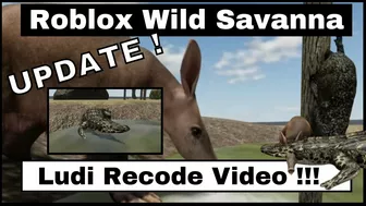 Roblox Wild Savanna - RECODE NEWS ! Aardvark, croc, baboon - Ludi's new video!