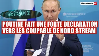 Nord Stream : Poutine fait une déclaration de guerre contre les pays occidentaux