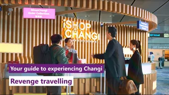 Make revenge travel sweeter with iShopChangi