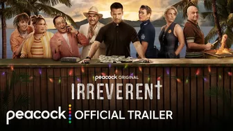 Irreverent | Official Trailer | Peacock Original