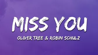 Oliver Tree & Robin Schulz - Miss You (sped up/TikTok Remix) Lyrics