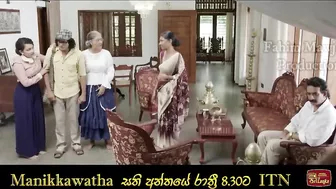 Manikkaawatha Episode 69 Trailer බැහැපන් එලියට!