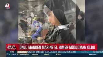 Fransız model Marine el Himer, Müslüman olduğunu açıkladı