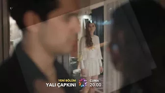 Yalı Çapkını 8. Bölüm Fragman