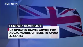 UK Update Travel Advice For Abuja, Warns Citizen To Avoid 22 States