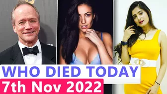 6 Famous Celebrities Who died Today 7th November 2022