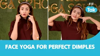 Face Yoga For Perfect Dimples | Face Yoga | Fit Tak