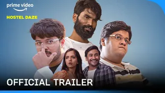 Hostel Daze Season 3 - Official Trailer 4K | The Viral Fever | Prime Video India