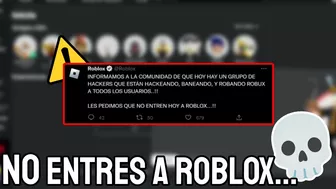 ⚠️POR NINGÚN MOTIVO ENTRES HOY A ROBLOX...!! ????