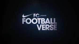 Nike FC Presents the Footballverse