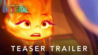 Elemental | Teaser Trailer