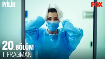 İyilik 20. Bölüm 1. Fragmanı