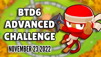 BTD6 Advanced Challenge - Try Not To Hit Too Much (November 23 2022)