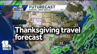 Weather Talk: Thanksgiving travel weather forecast