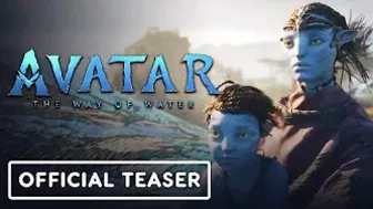 Avatar: The Way of Water - Official Teaser Trailer (2022) Sam Worthington, Zoe Saldaña