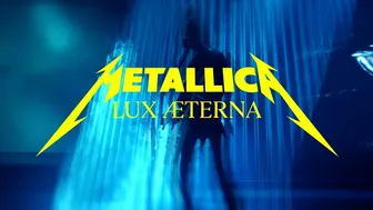 Metallica: Lux Æterna (Official Music Video)