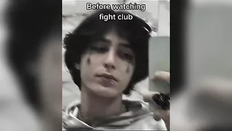 Before And After Watching Fight Club ????????????(Compilation)