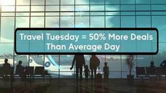 Preview of the best Travel Tuesday deals