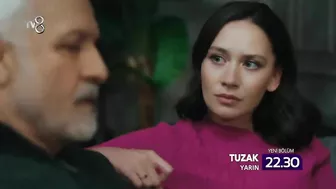 Tuzak 7. Bölüm 2. Fragmanı | "Tek engelim sensin!"