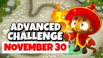 BTD6 Advanced Challenge | Ez Choice 2 | November 30, 2022